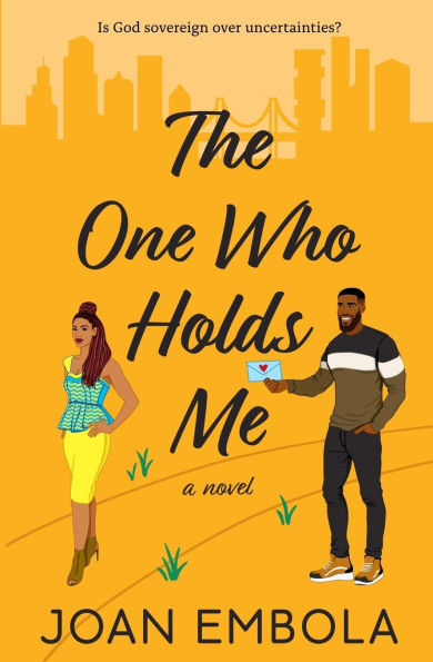 The One Who Holds Me: A Christian Second Chance Romance: A Christian Second Chance Romance