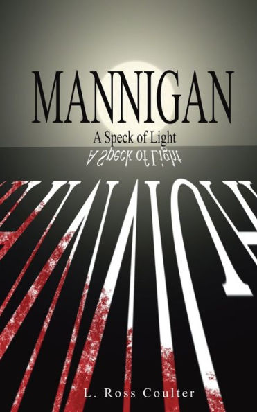 Mannigan - A Speck of Light