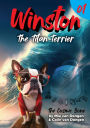 Winston The Titan Terrier: The Cosmic Bone (Book 1)