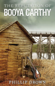 English audiobooks free download The Reputation of Booya Carthy: 10th Anniversary Edition RTF PDF DJVU by Phillip Drown