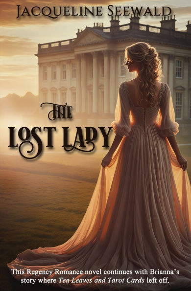 The Lost Lady: Regency Romance