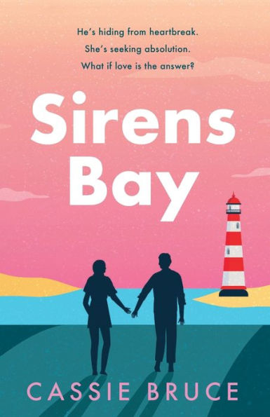 Sirens Bay: An Enemies to Lovers Small Town Romance Set in Maine