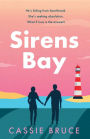 Sirens Bay: An Enemies to Lovers Small Town Romance Set in Maine