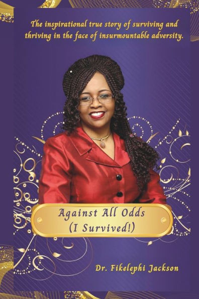 Against All Odds (I Survived)