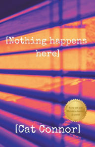 Title: [Nothing happens here], Author: Cat Connor