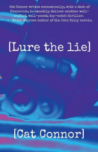 Title: [Lure the lie], Author: Cat Connor