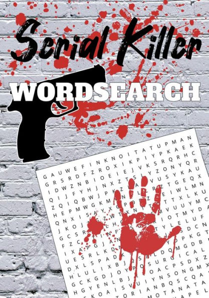 Serial Killer Word Search: 50 Serial Killer Themed Word Searches