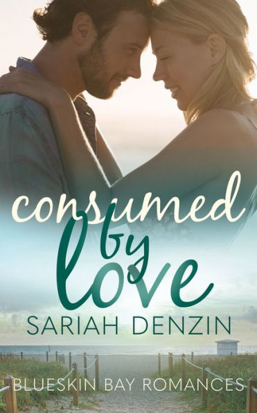 Consumed by Love