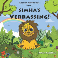 Title: Simha's Verrassing!: Goloka-Avonturen (Boek 1), Author: Kiran Kallidai