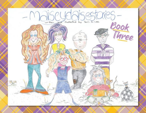 Maisey Daise Stories - Book Three