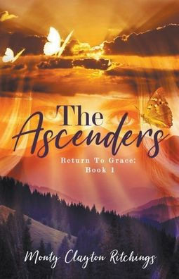 The Ascenders Return To Grace