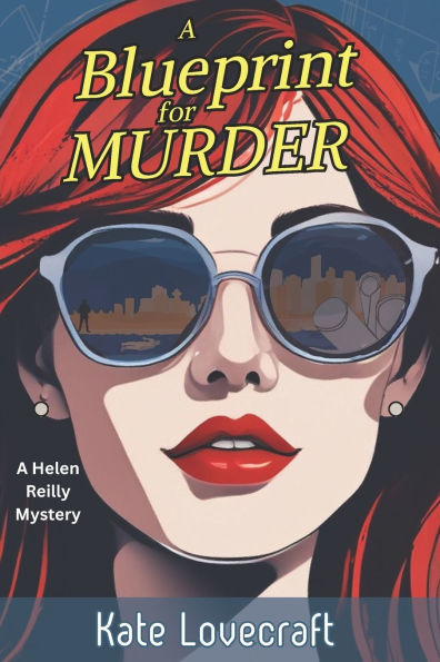 A Blueprint for Murder: A Helen Reilly Cozy Mystery for Halloween