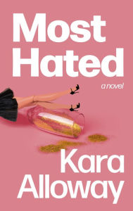 Most Hated: a novel