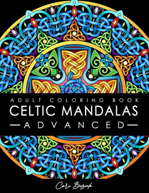 Celtic Mandalas - Advanced - adult coloring book: 50 pages of detailed ...