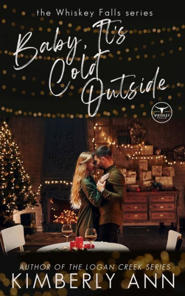 Baby, It's Cold Outside: A Christmas Novella