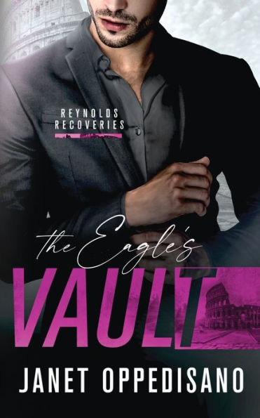 The Eagle's Vault: A Forced Proximity Romantic Adventure