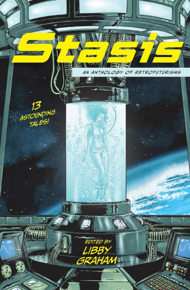 Stasis: An anthology of retrofuturisms