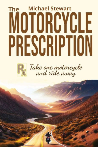 The Motorcycle Prescription: Scrape Your Therapy