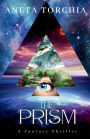 The Prism: A Fantasy Thriller
