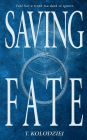 Saving Fate
