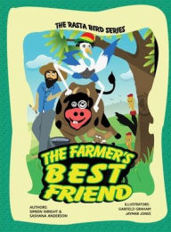 Title: The Farmer's Best Friend, Author: Simion Wright