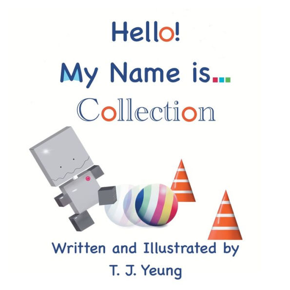 Hello! My Name is... Collection