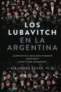 Los Lubavitch en la Argentina