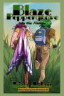 Blaze Peppergrove to the Rescue: Blaze Peppergrove Adventures, prequel