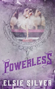 Free book catalogue download Powerless (Special Edition) 9781738844715  in English by Elsie Silver