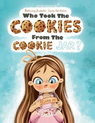 Title: Who Took the Cookies From the Cookie Jar?, Author: Bethany Zadeiks