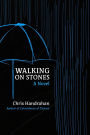 Walking on Stones