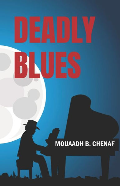 Deadly Blues: Poetry Collection