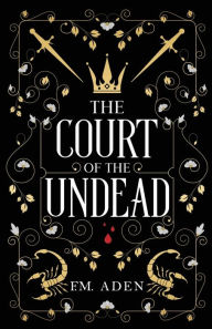 It book free download pdf The Court of the Undead  9781738963102 in English by F.M. Aden