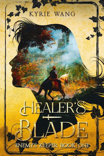 Healer's Blade (Enemy's Keeper Book 1): Medieval Adventure with Wholesome Enemies-to-Lovers Romance