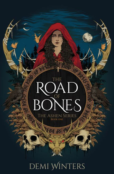 The Road of Bones: The Ashen Series, Book One