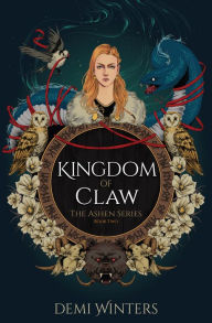 Title: Kingdom of Claw: The Ashen Series, Book Two, Author: Demi Winters