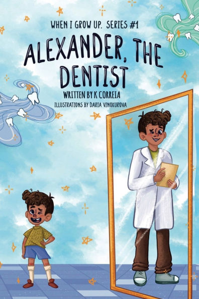 Alexander, the Dentist