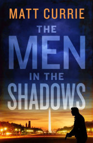 Downloading a book from amazon to ipad The Men In The Shadows 9781739022709 by Matt Currie