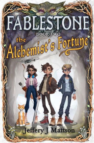 Title: The Alchemist's Fortune, Author: Jeffery Mattson