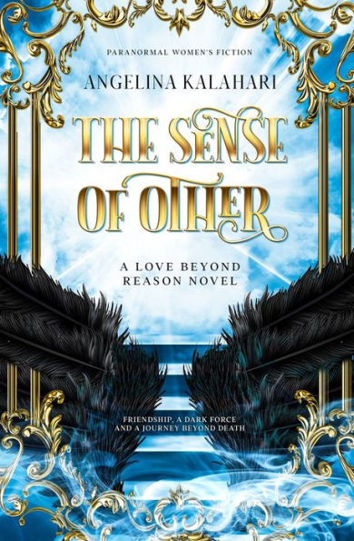 The Sense of Other: A Love Beyond Reason Novel