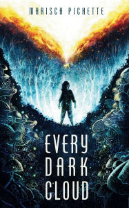 Download from google book Every Dark Cloud by Marisca Pichette in English ePub RTF DJVU