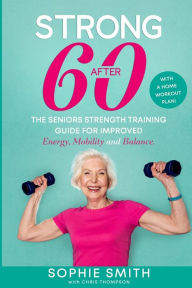 Balance Exercises for Seniors: Easy to Perform Fall Prevention Workouts to  Improve Stability and Posture by Baz Thompson