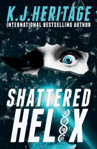 Title: Shattered Helix, Author: K. J. Heritage