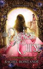 The Darkest Curse: A Rapunzel retelling