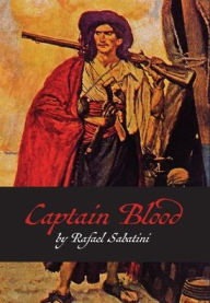 Title: Captain Blood, Author: Rafael Sabatini