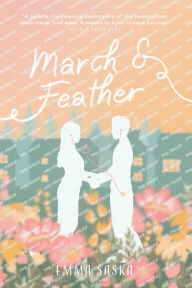 Free download audiobooks for ipod shuffle March & Feather by Emma Saska, Emma Saska