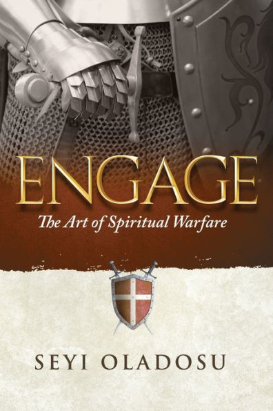 Engage: The Art of Spiritual Warfare