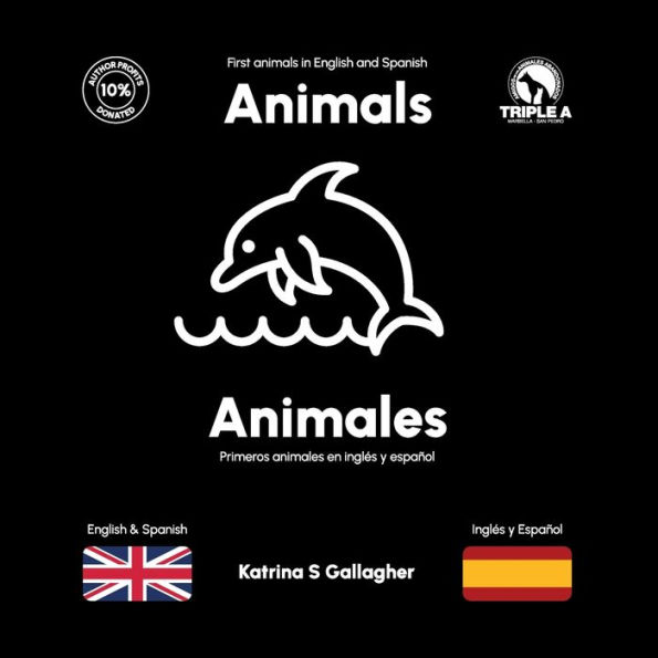 Animals / Animales: First English and Spanish