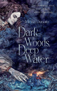 Free pdf books free download Dark Woods, Deep Water in English by Jelena Dunato FB2 9781739234836