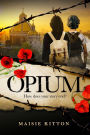 Opium